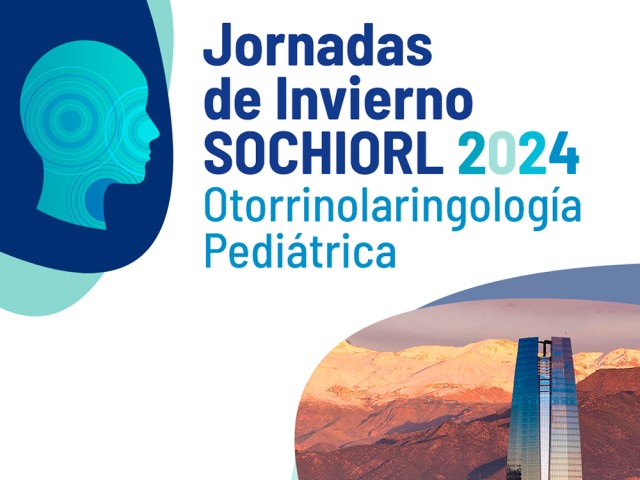 Jornadas de Invierno 2024 Otorrinolaringología Pediátrica 