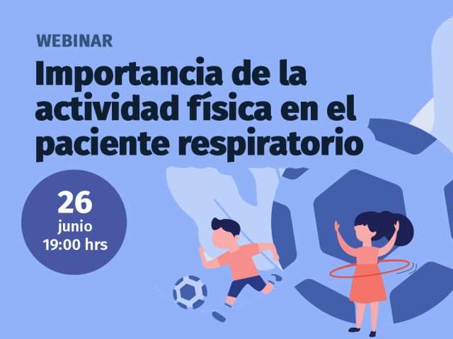 Webinar Importancia de la  actividad física en el  paciente respiratorio