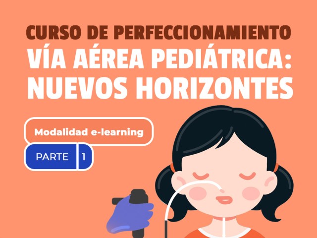 E-learning Vía Aérea Pediátrica: Nuevos Horizontes