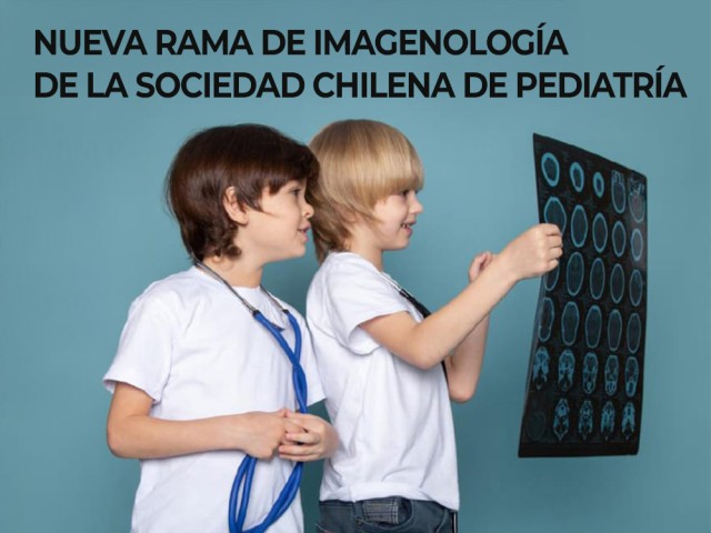 Felicitamos a la nueva Rama de Imagenología de la Sociedad Chilena de Pediatría
